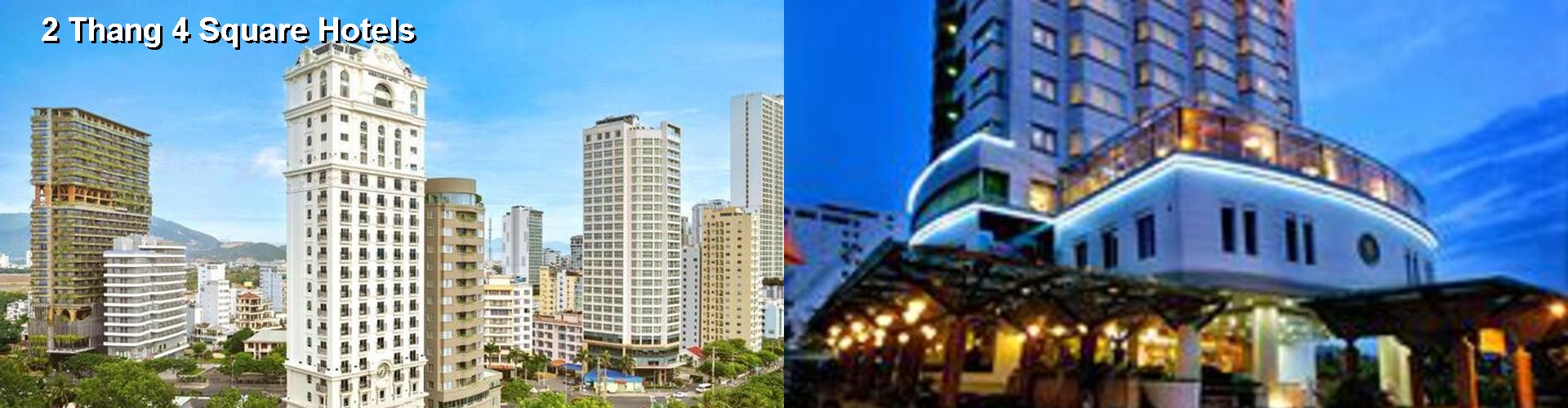 5 Best Hotels near 2 Thang 4 Square