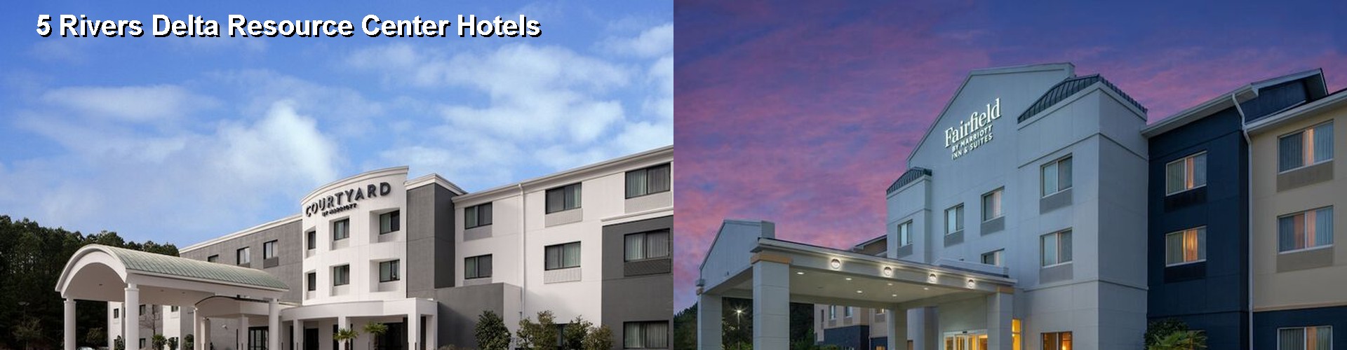 5 Best Hotels near 5 Rivers Delta Resource Center