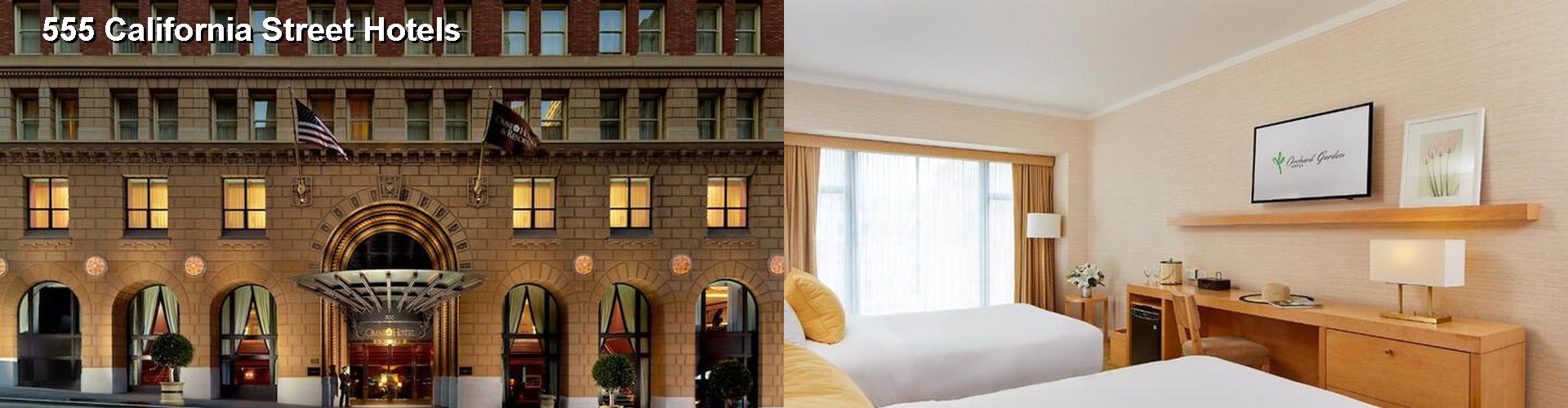 5 Best Hotels near 555 California Street