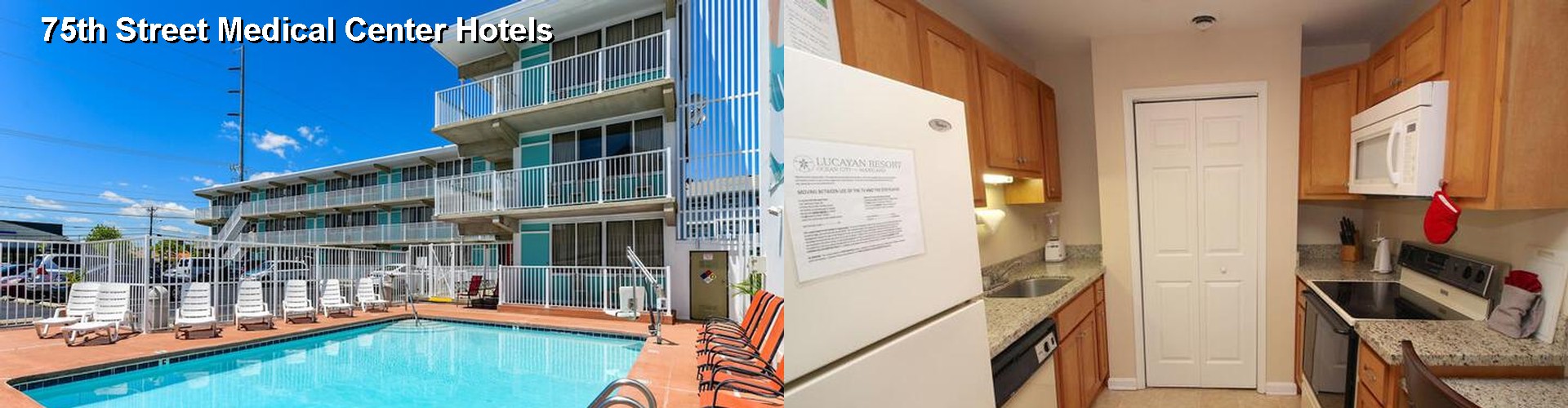 4 Best Hotels near 75th Street Medical Center