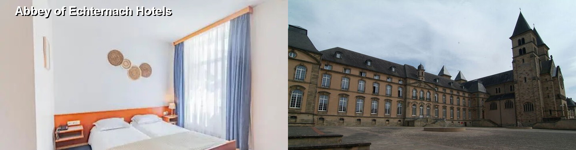 3 Best Hotels near Abbey of Echternach