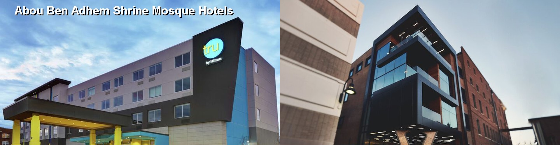 5 Best Hotels near Abou Ben Adhem Shrine Mosque