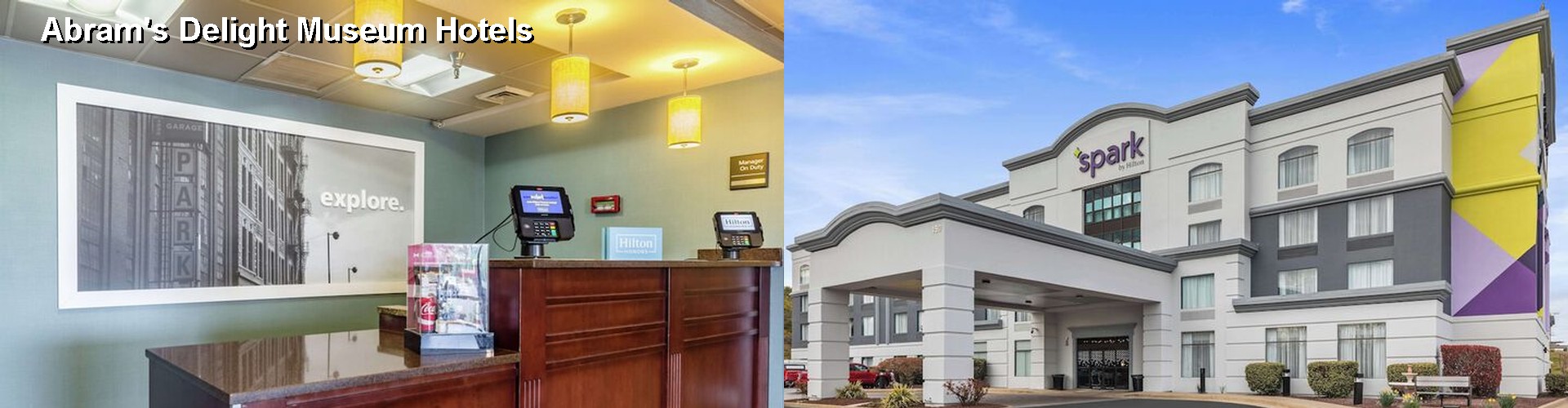 5 Best Hotels near Abram's Delight Museum