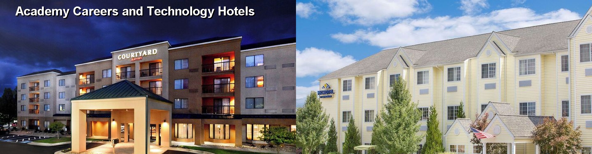 4 Best Hotels near Academy Careers and Technology
