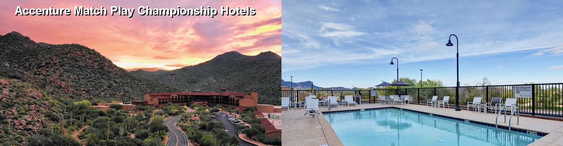 3 Best Hotels near Accenture Match Play Championship