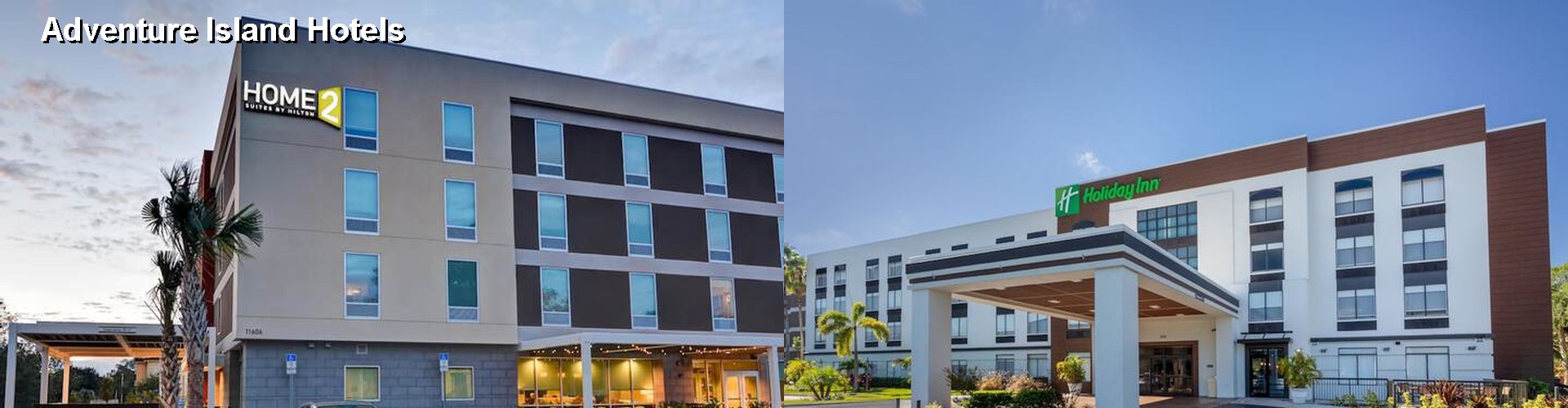 3 Best Hotels near Adventure Island