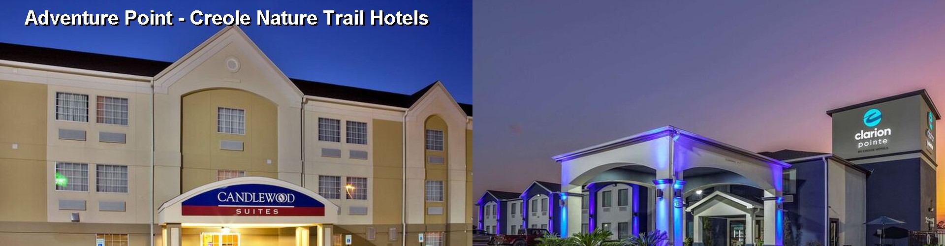 3 Best Hotels near Adventure Point - Creole Nature Trail