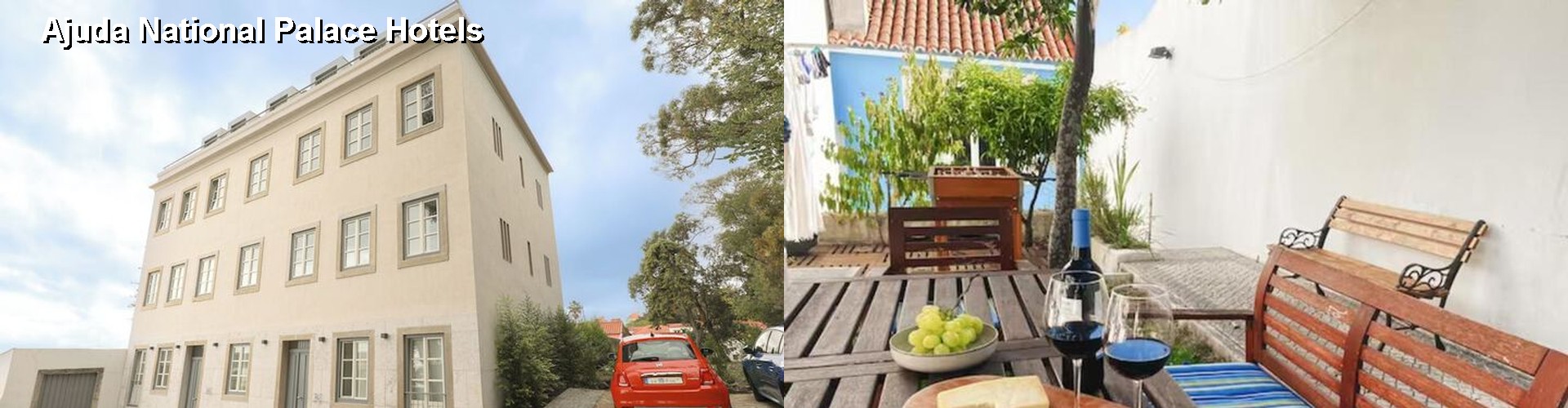5 Best Hotels near Ajuda National Palace
