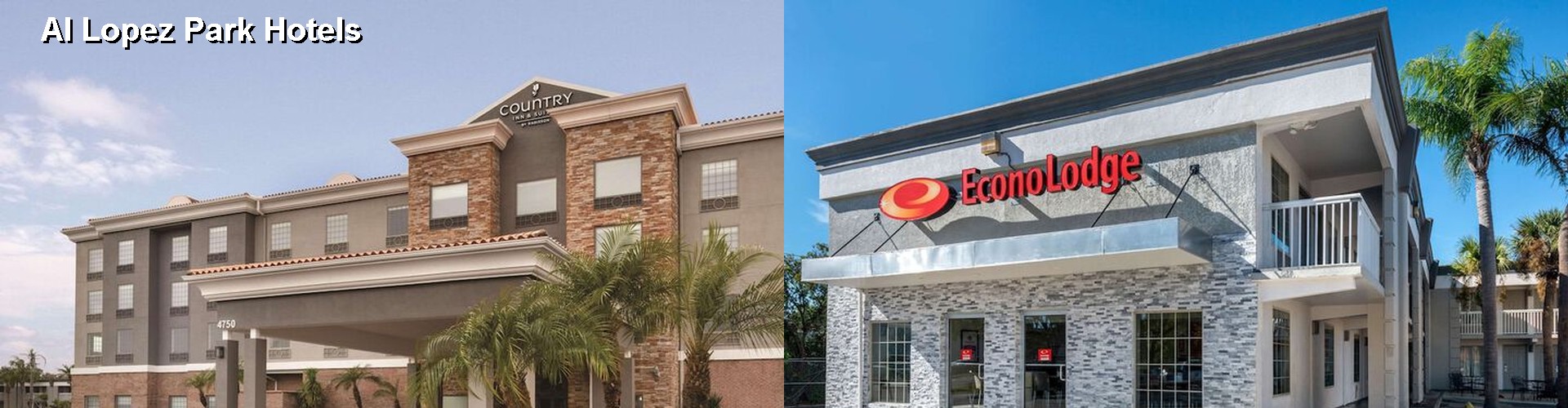 3 Best Hotels near Al Lopez Park