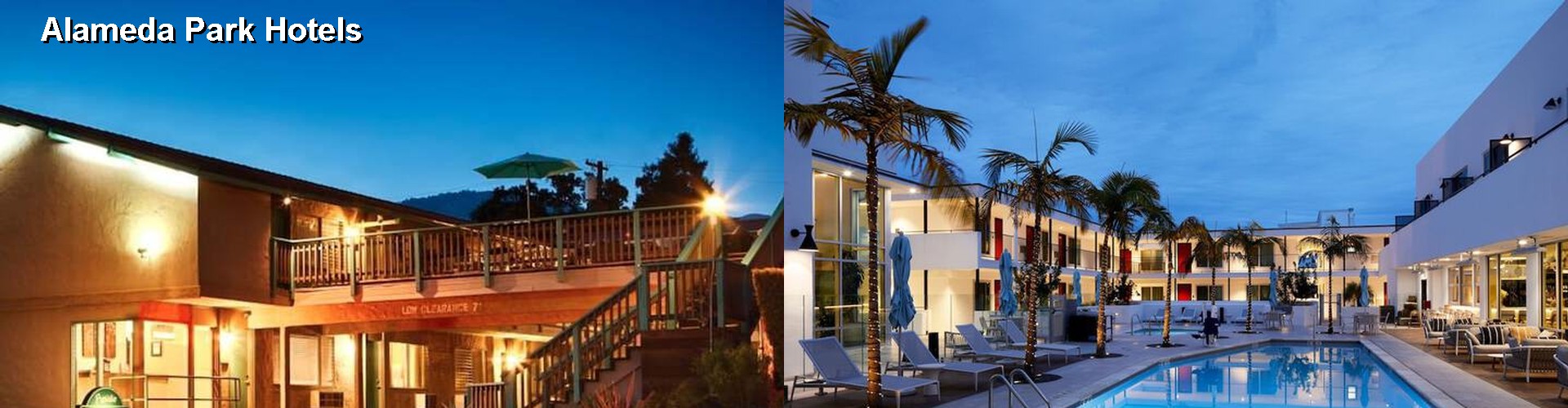 5 Best Hotels near Alameda Park