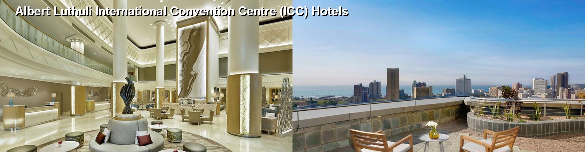 5 Best Hotels near Albert Luthuli International Convention Centre (ICC)
