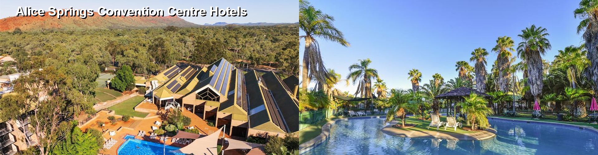4 Best Hotels near Alice Springs Convention Centre