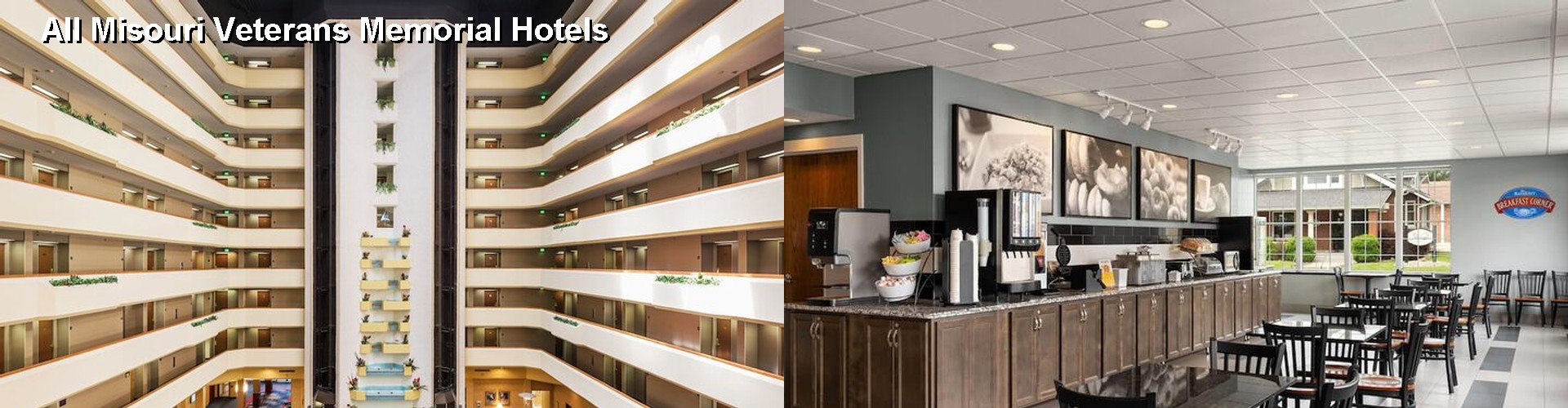 5 Best Hotels near All Misouri Veterans Memorial