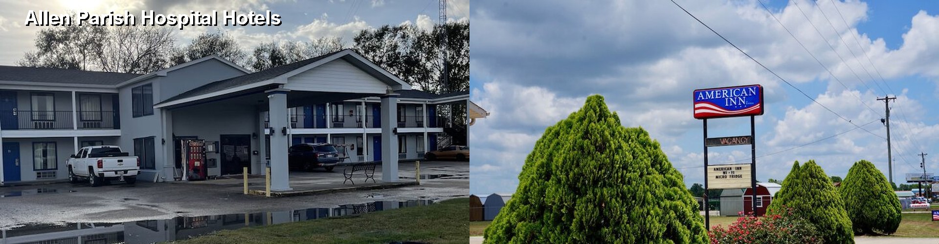 4 Best Hotels near Allen Parish Hospital
