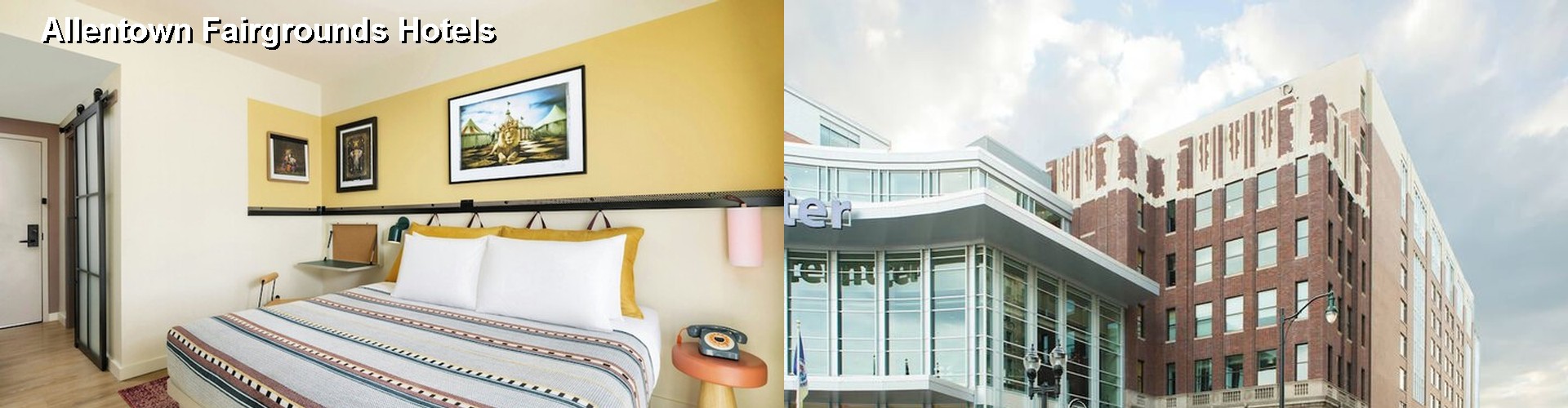 3 Best Hotels near Allentown Fairgrounds