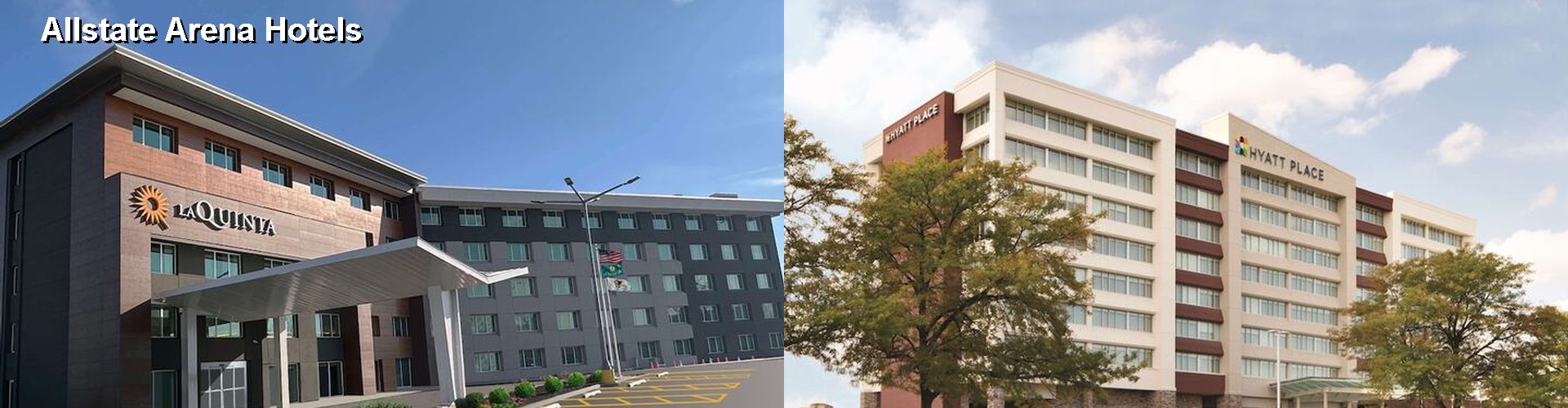 1 Best Hotels near Allstate Arena
