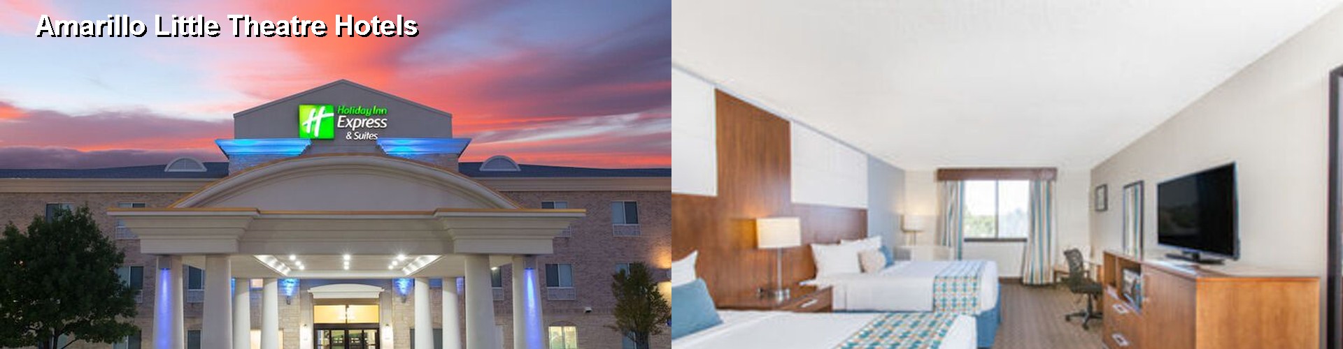 3 Best Hotels near Amarillo Little Theatre