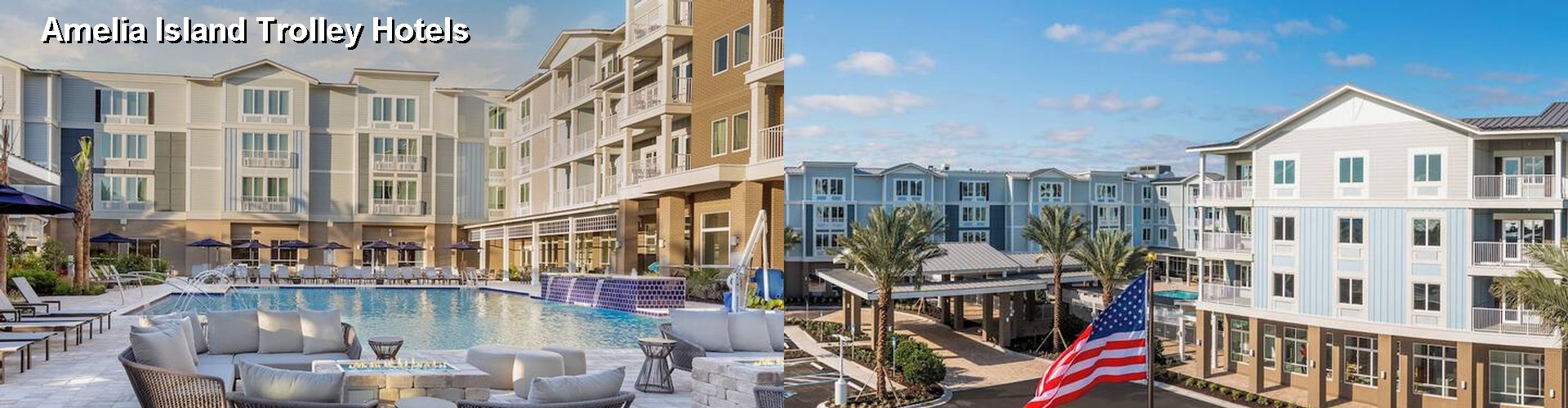 5 Best Hotels near Amelia Island Trolley