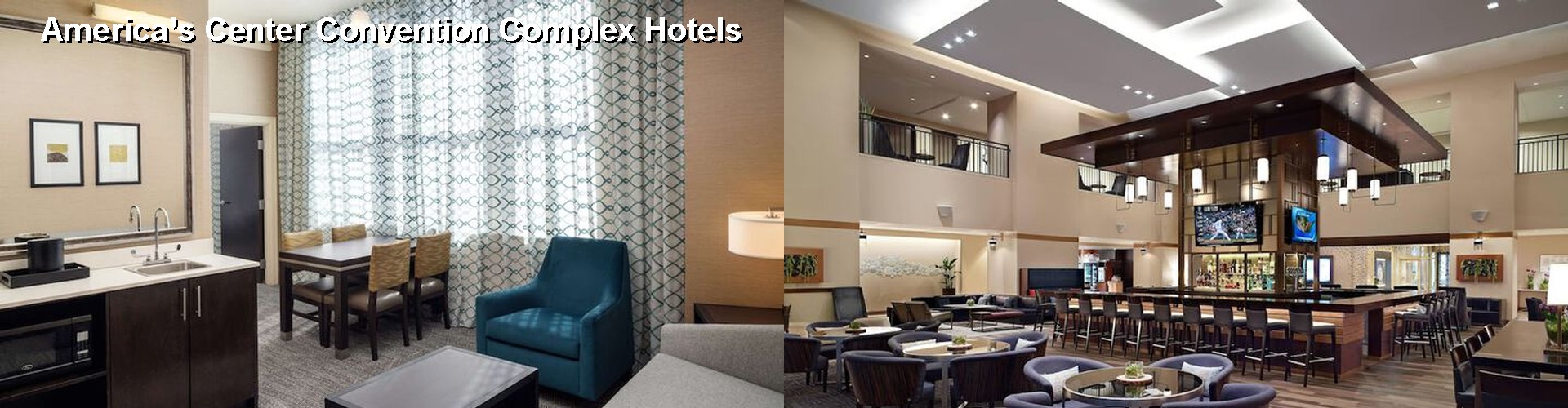 5 Best Hotels near America’s Center Convention Complex
