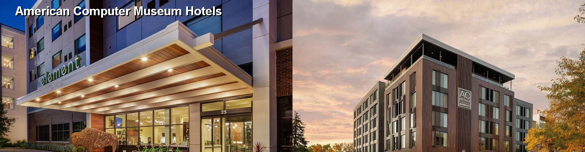 5 Best Hotels near American Computer Museum