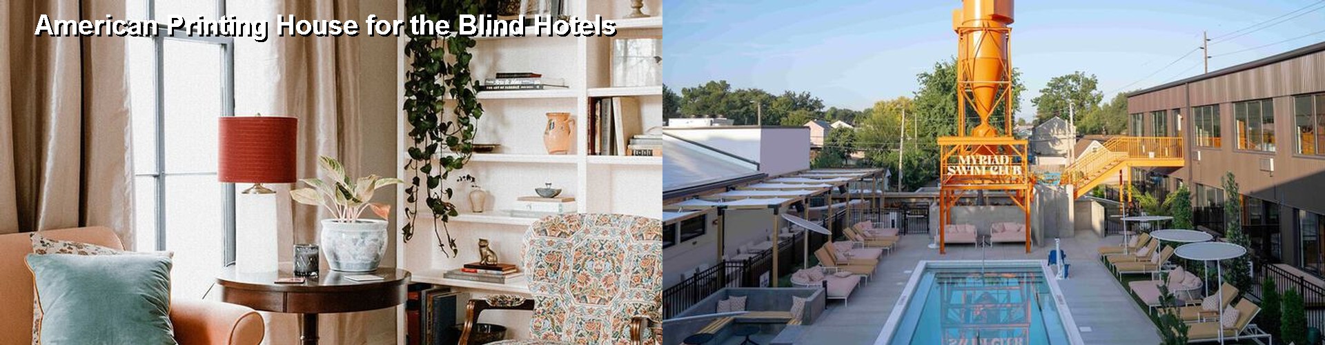 2 Best Hotels near American Printing House for the Blind