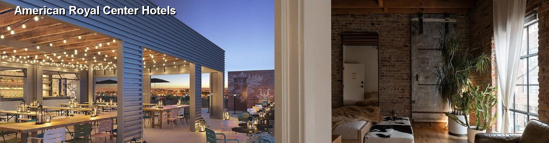 5 Best Hotels near American Royal Center