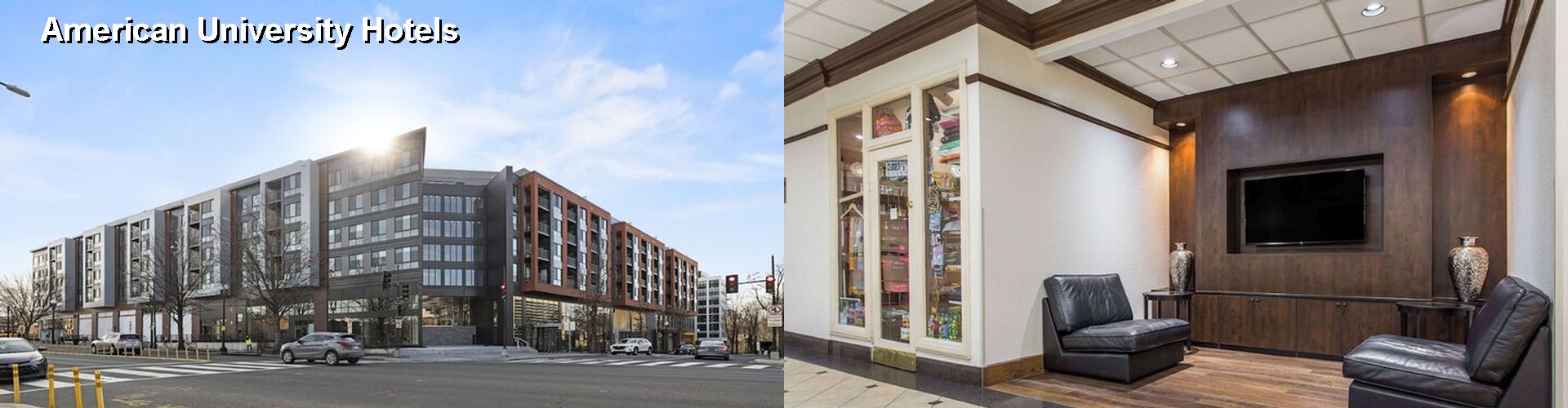 4 Best Hotels near American University