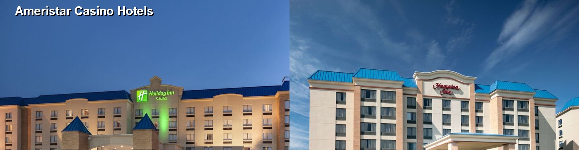 5 Best Hotels near Ameristar Casino