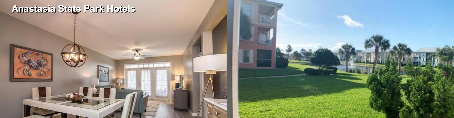 1 Best Hotels near Anastasia State Park