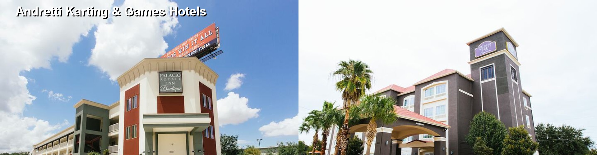 3 Best Hotels near Andretti Karting & Games