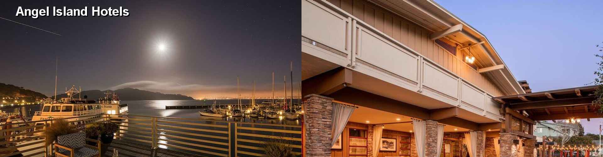 5 Best Hotels near Angel Island