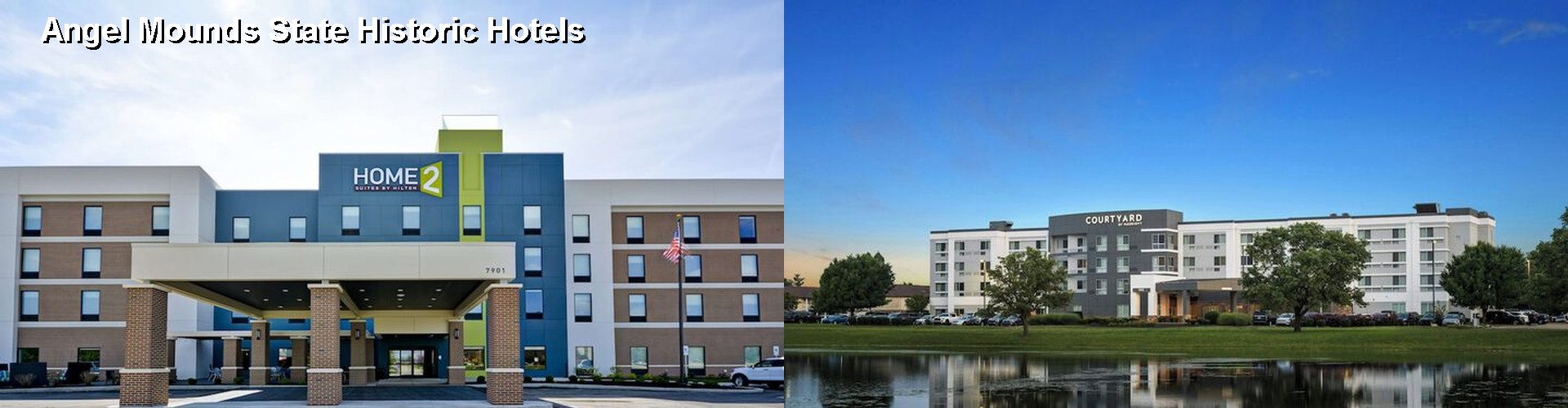 5 Best Hotels near Angel Mounds State Historic