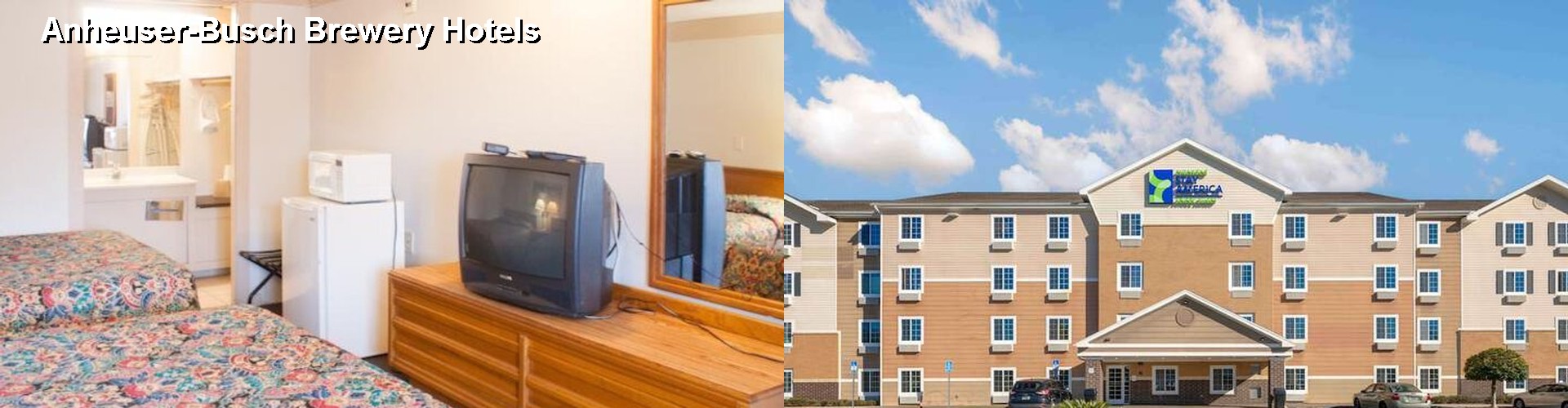 4 Best Hotels near Anheuser-Busch Brewery