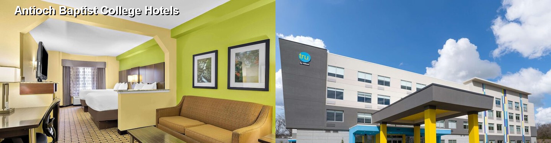 5 Best Hotels near Antioch Baptist College