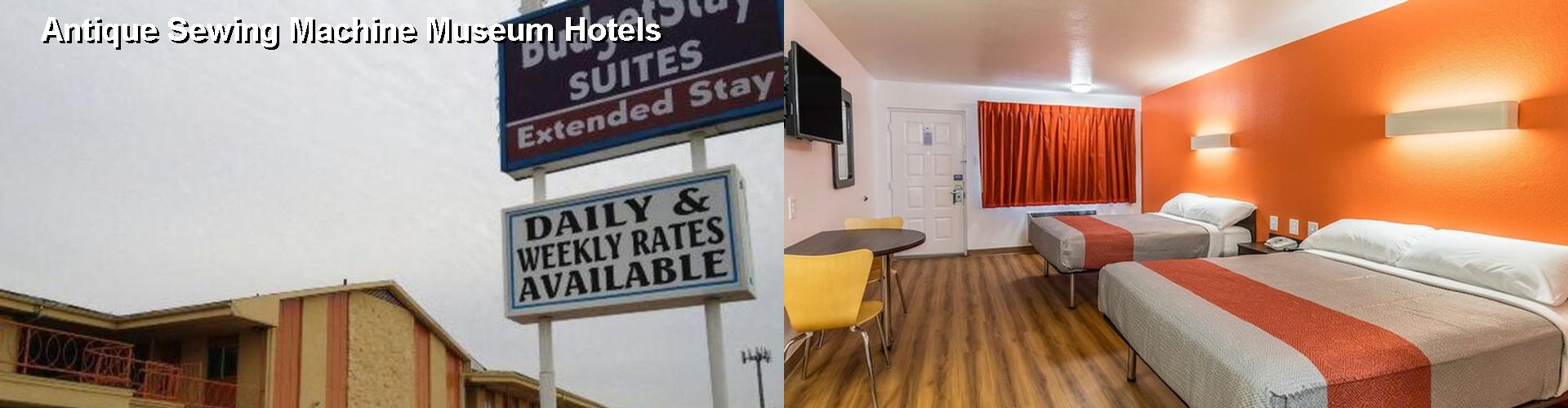 5 Best Hotels near Antique Sewing Machine Museum