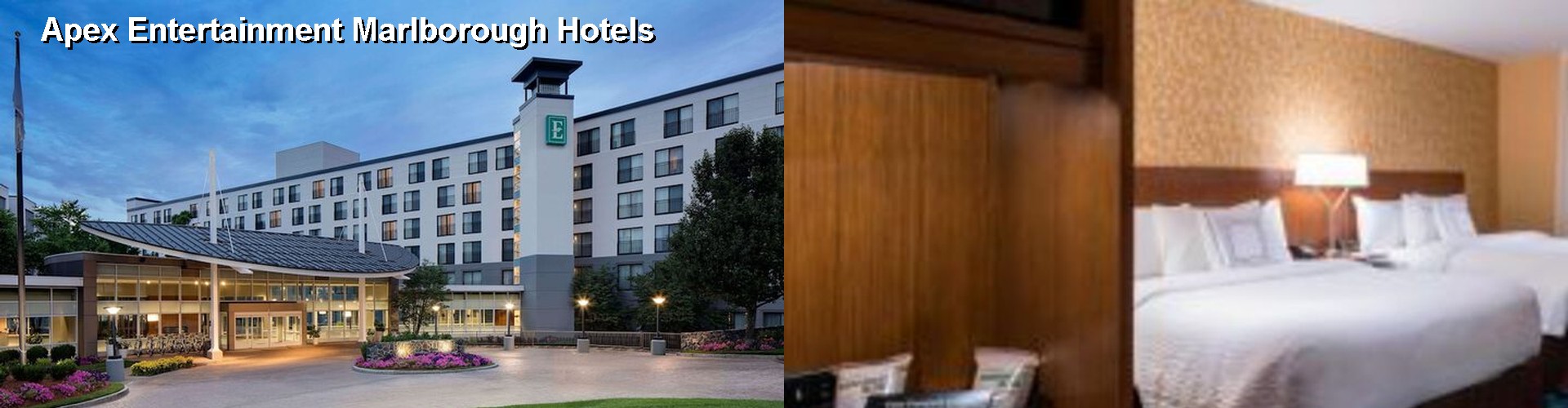 5 Best Hotels near Apex Entertainment Marlborough