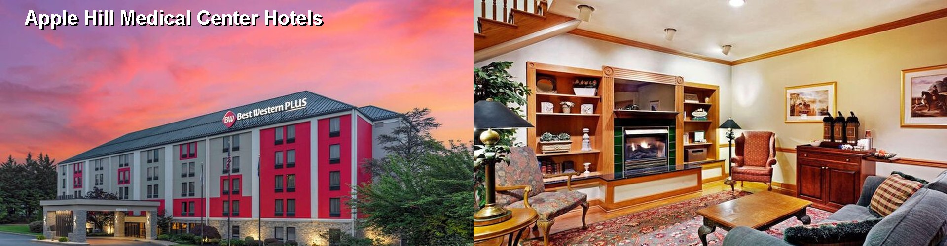 5 Best Hotels near Apple Hill Medical Center