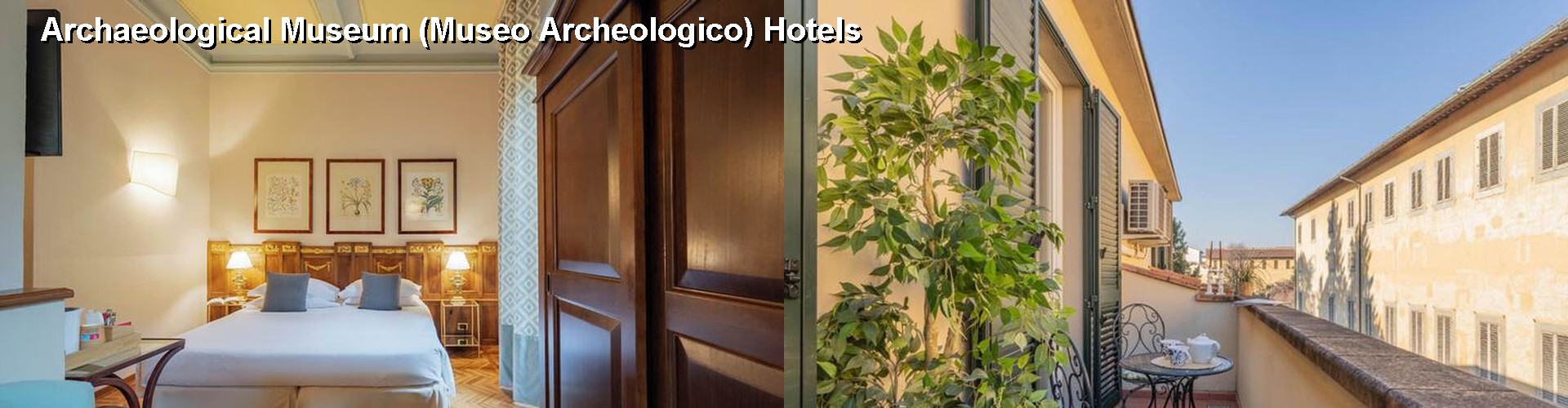 5 Best Hotels near Archaeological Museum (Museo Archeologico)