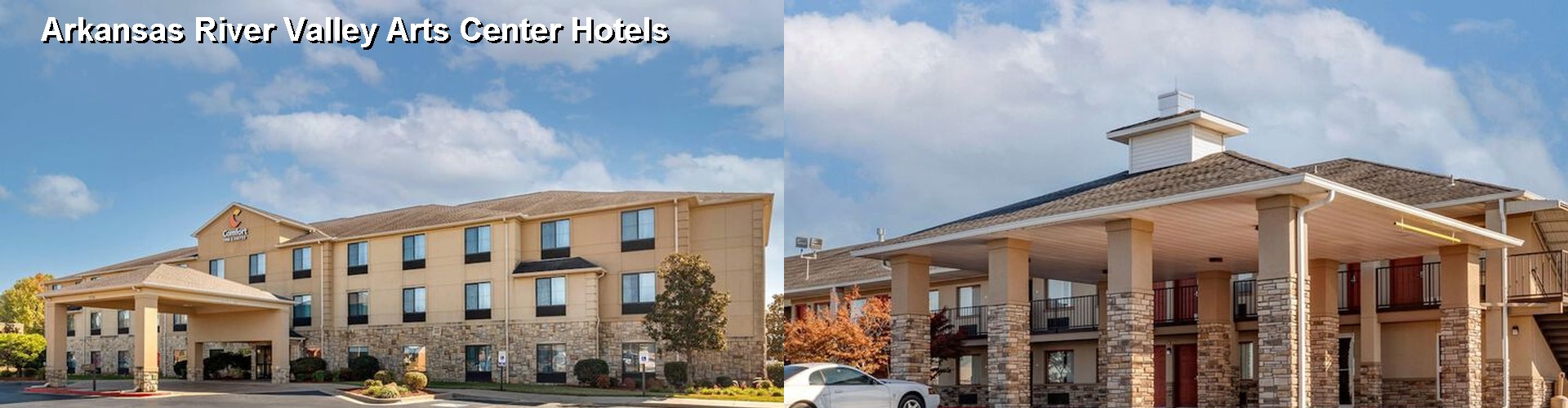 5 Best Hotels near Arkansas River Valley Arts Center