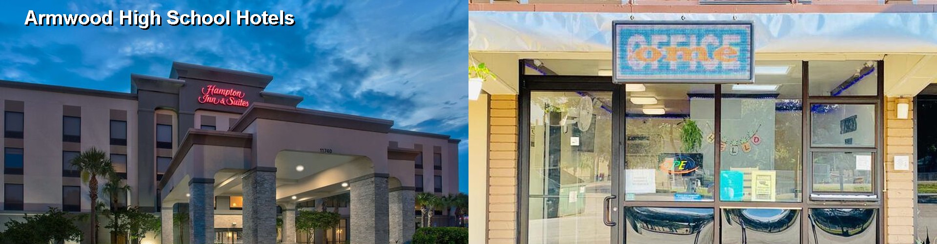 4 Best Hotels near Armwood High School