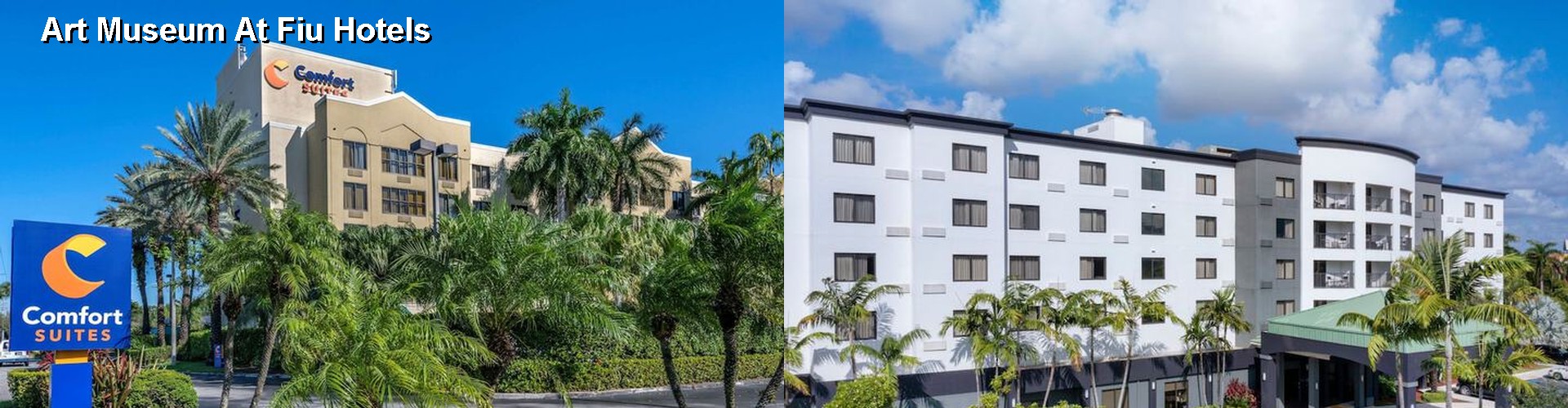 5 Best Hotels near Art Museum At Fiu