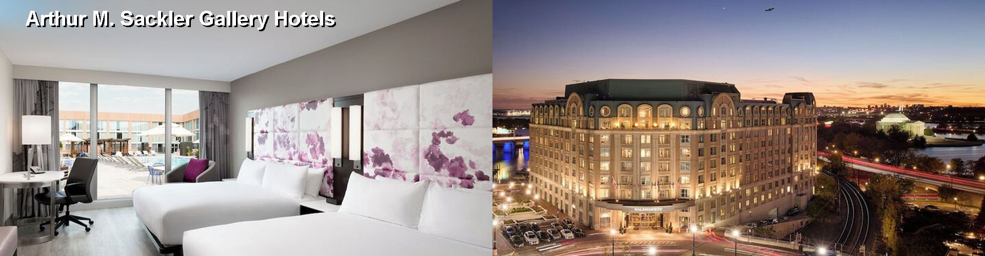 5 Best Hotels near Arthur M. Sackler Gallery