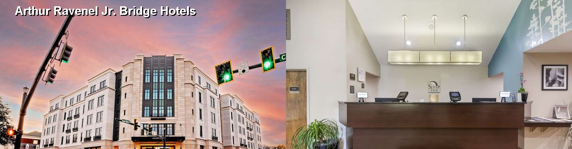 5 Best Hotels near Arthur Ravenel Jr. Bridge