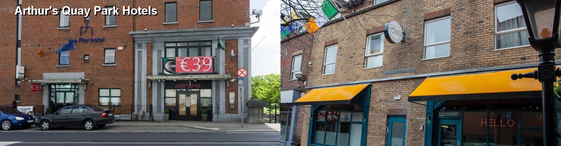 5 Best Hotels near Arthur's Quay Park
