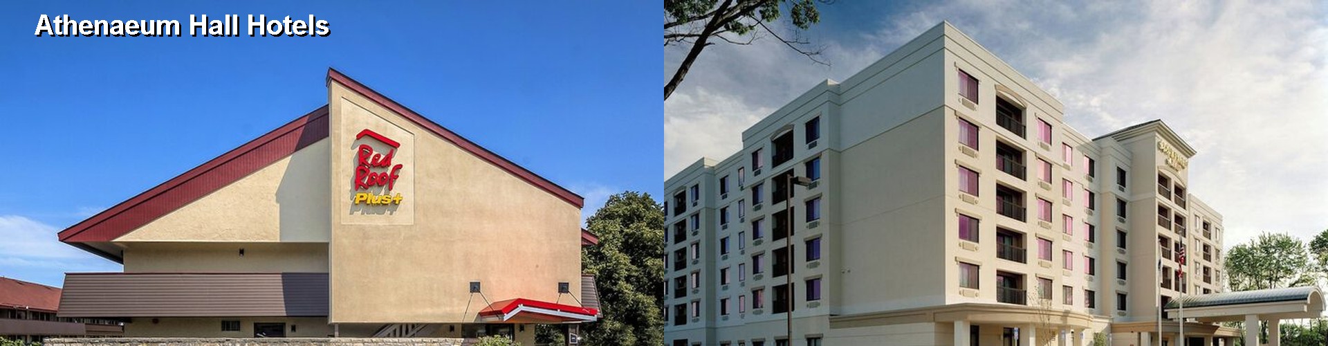 4 Best Hotels near Athenaeum Hall