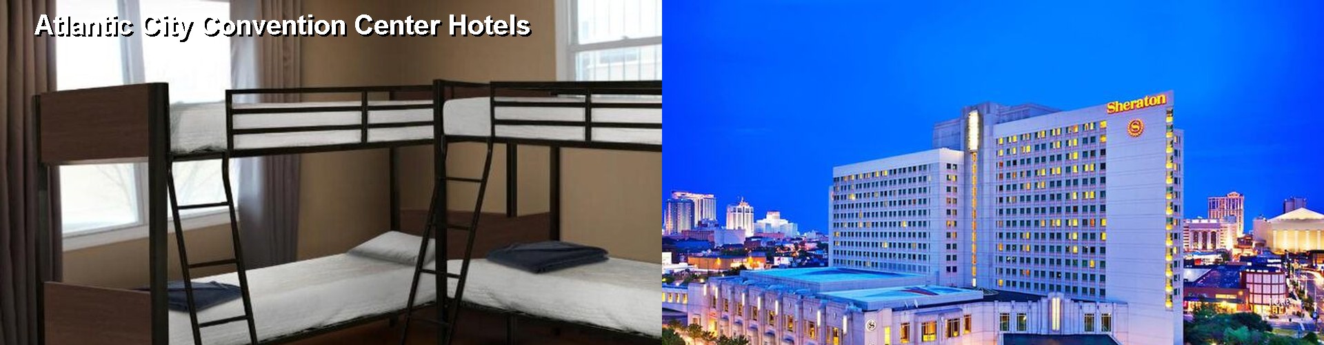 5 Best Hotels near Atlantic City Convention Center