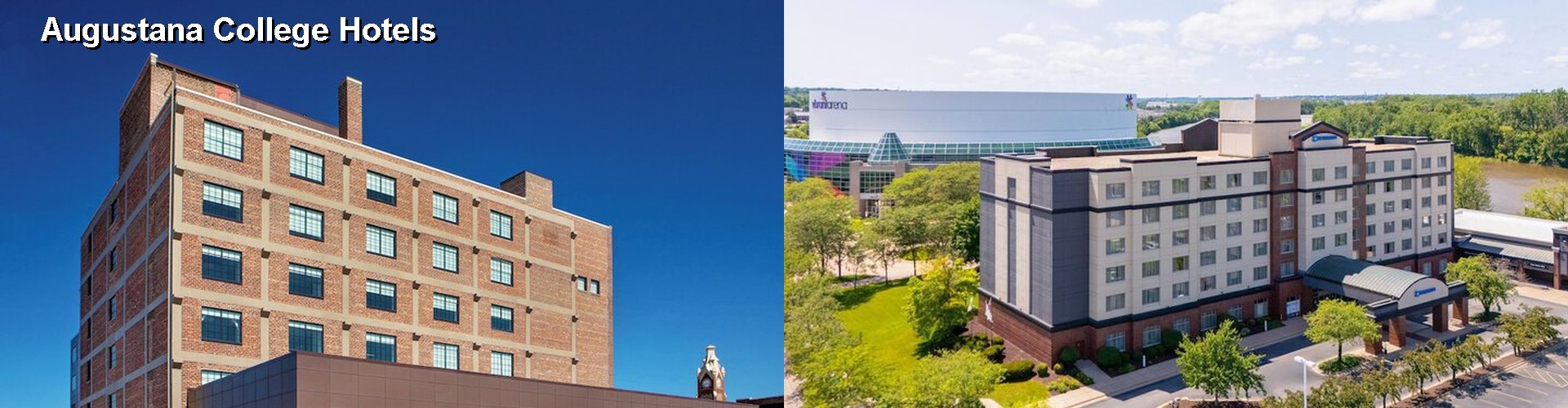 4 Best Hotels near Augustana College