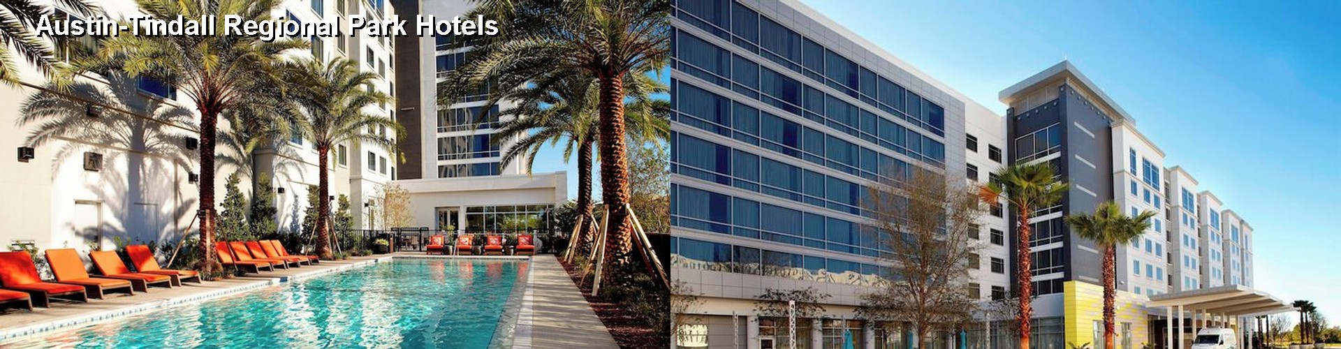 4 Best Hotels near Austin-Tindall Regional Park