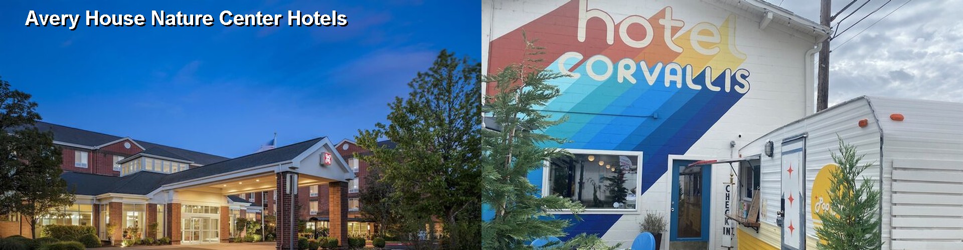 5 Best Hotels near Avery House Nature Center