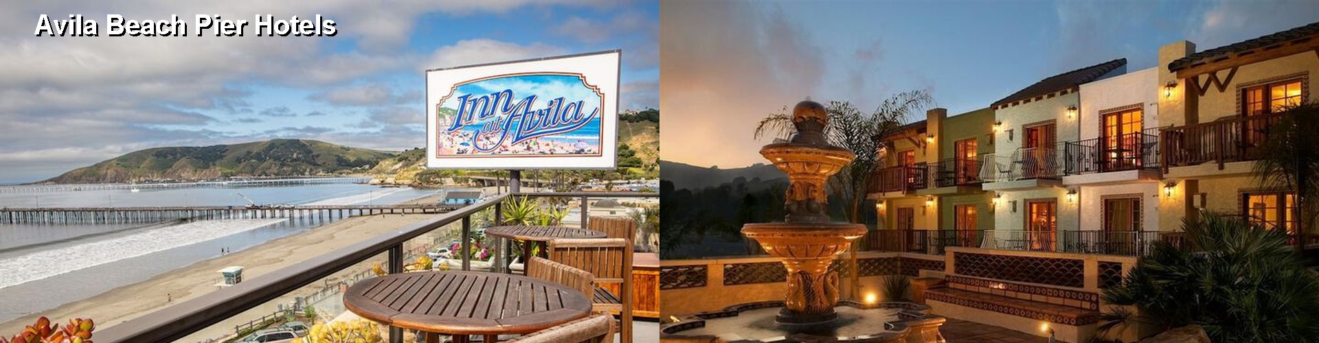 5 Best Hotels near Avila Beach Pier